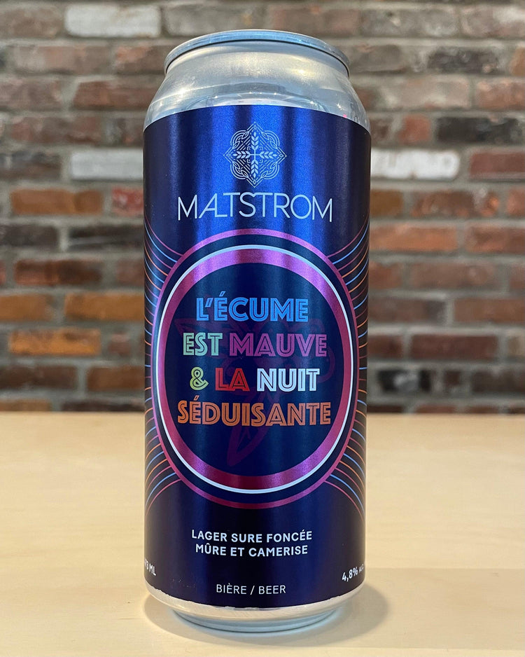 L'Écume est Mauve et La Nuit Séduisante - Sûre - Maltstrom - Beau Dégât Bièrerie de Quartier