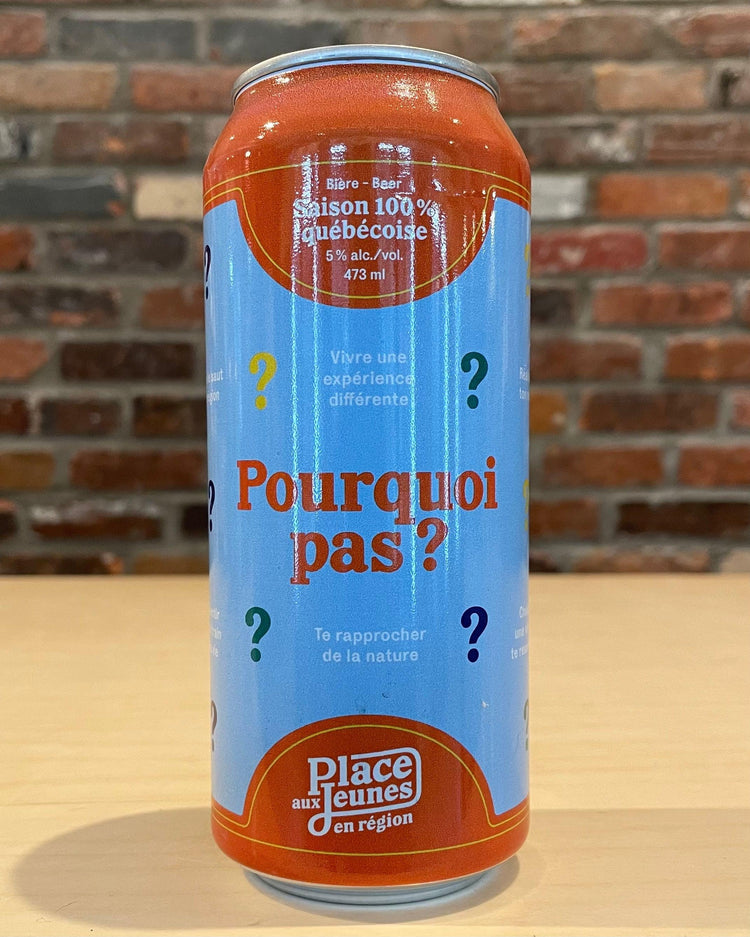 Pourquoi Pas? - Complexe - 11 Comtés - Beau Dégât Bièrerie de Quartier