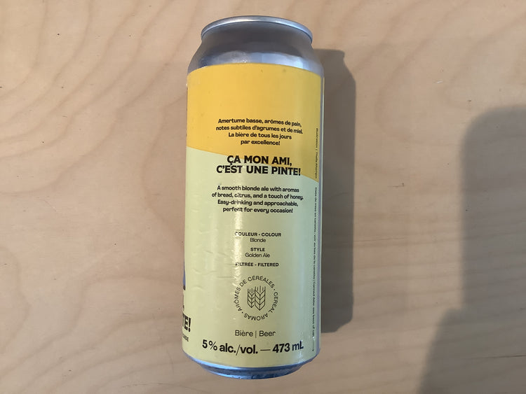 Ca Mon Amis, C'est Une Pint
